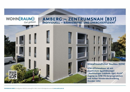 Das Neubauprojekt AMBERG ZENTRUMSNAH []B37]