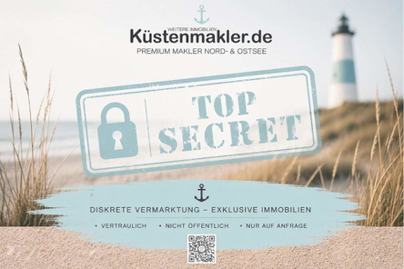 Top Secret Küstenmakler Immobilien