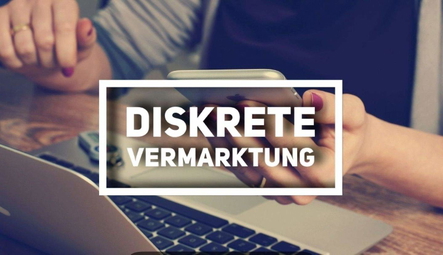 Diskrete Vermarktung